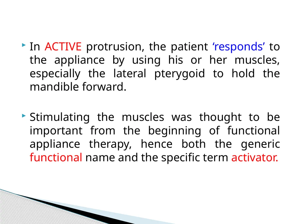 Fixed Functional Appliances Introduction - slide 42 of 48