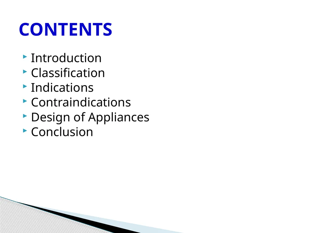 Fixed Functional Appliances Introduction - slide 2 of 48
