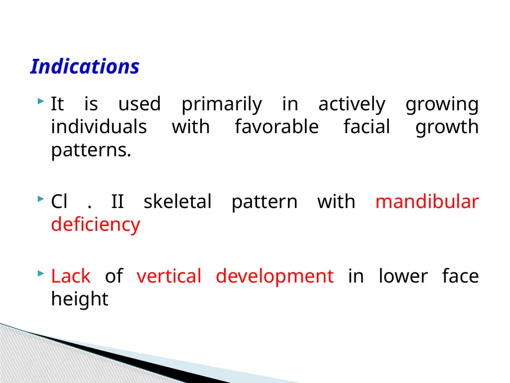 Fixed Functional Appliances Introduction - slide 8 of 48