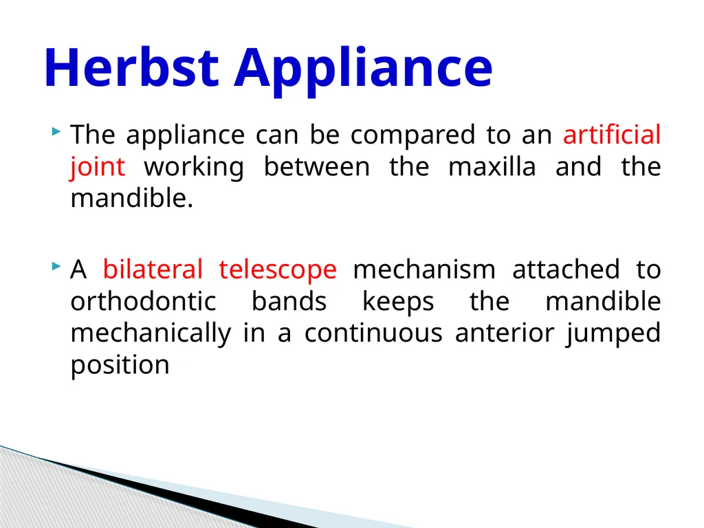 Fixed Functional Appliances Introduction - slide 13 of 48