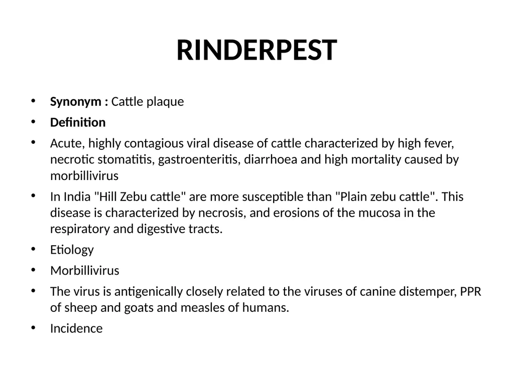 Rinderpest Rinderpest is characterized by high - slide 49 of 60