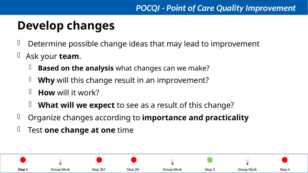 Steps in QI Step 1: Identifying a problem, forming - slide 42 of 62