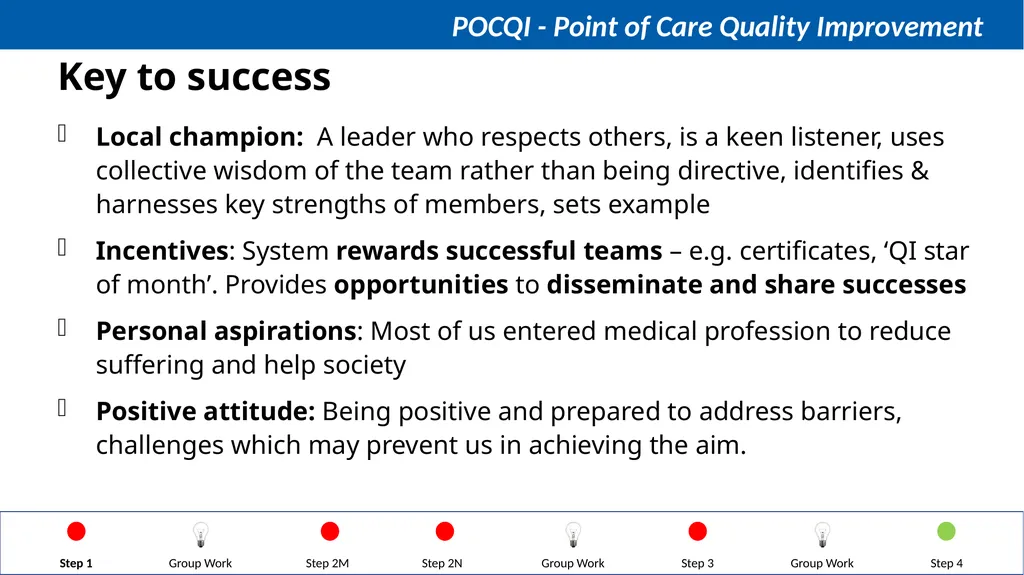 Steps in QI Step 1: Identifying a problem, forming - slide 62 of 62