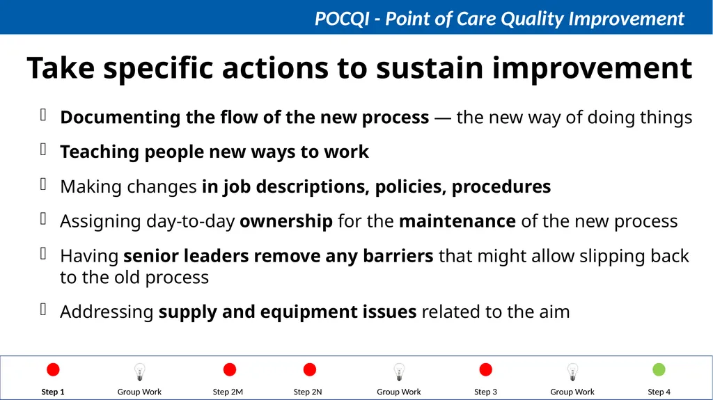 Steps in QI Step 1: Identifying a problem, forming - slide 58 of 62