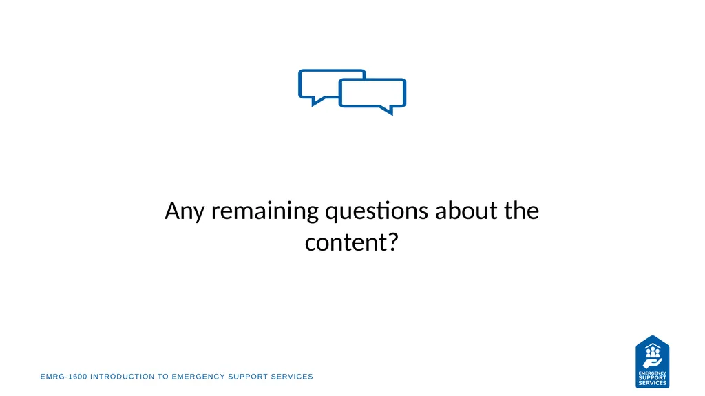 EMRG-1600 Introduction to Emergency Support - slide 49 of 53