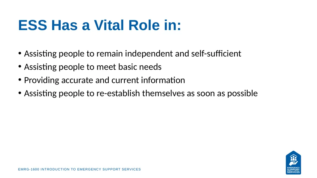 EMRG-1600 Introduction to Emergency Support - slide 26 of 53