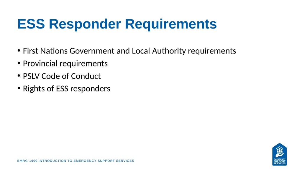 EMRG-1600 Introduction to Emergency Support - slide 42 of 53