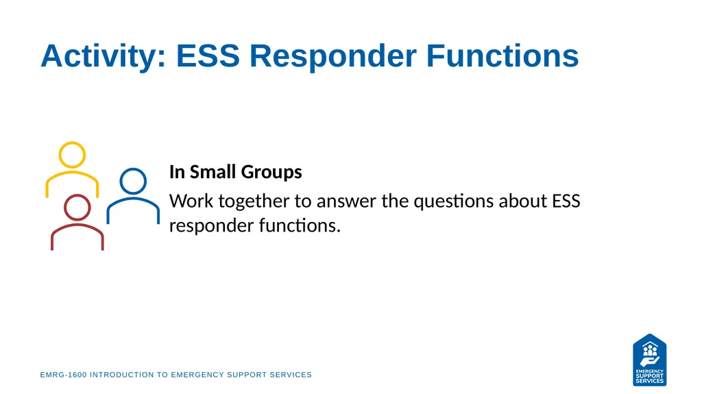 EMRG-1600 Introduction to Emergency Support - slide 48 of 53