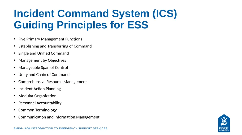 EMRG-1600 Introduction to Emergency Support - slide 31 of 53