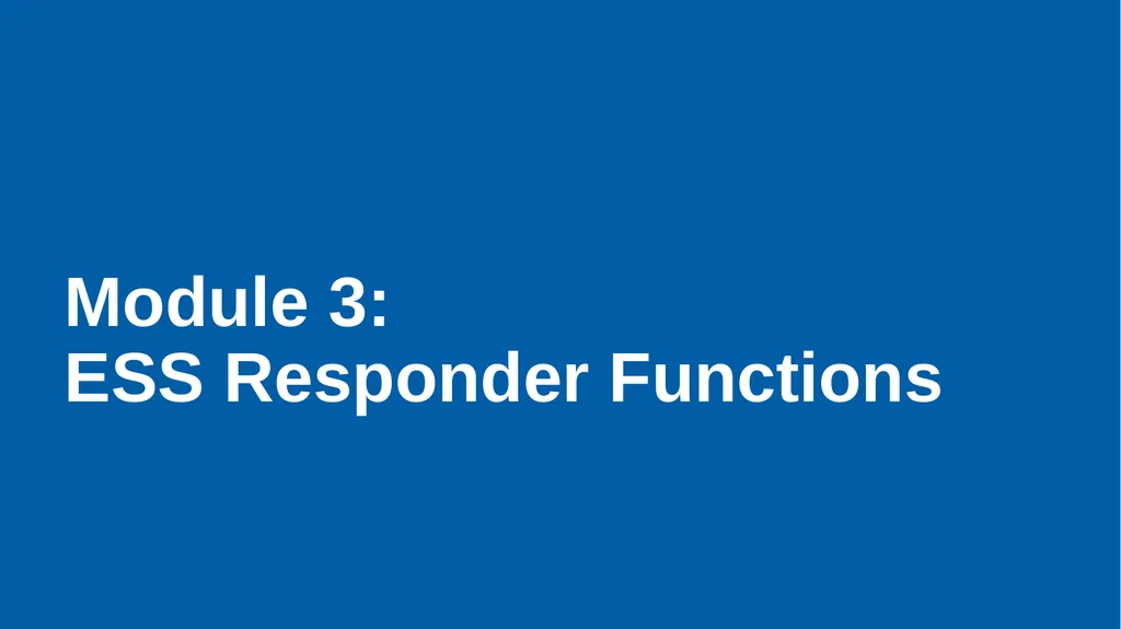 EMRG-1600 Introduction to Emergency Support - slide 40 of 53