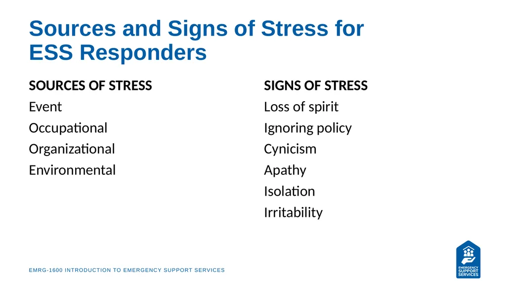 EMRG-1600 Introduction to Emergency Support - slide 12 of 53