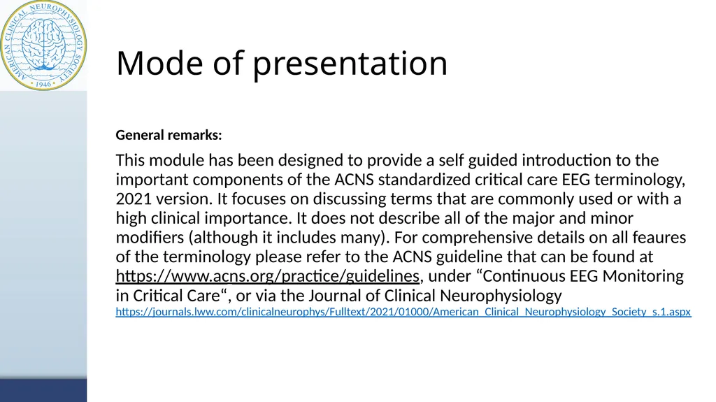 ACNS Critical Care EEG Terminology Training Module - slide 2 of 41
