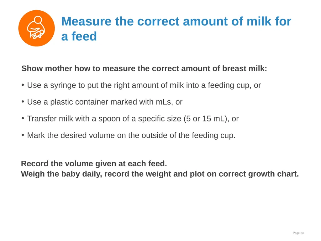 Breast milk feeding: Alternative methods Goal and - slide 23 of 54