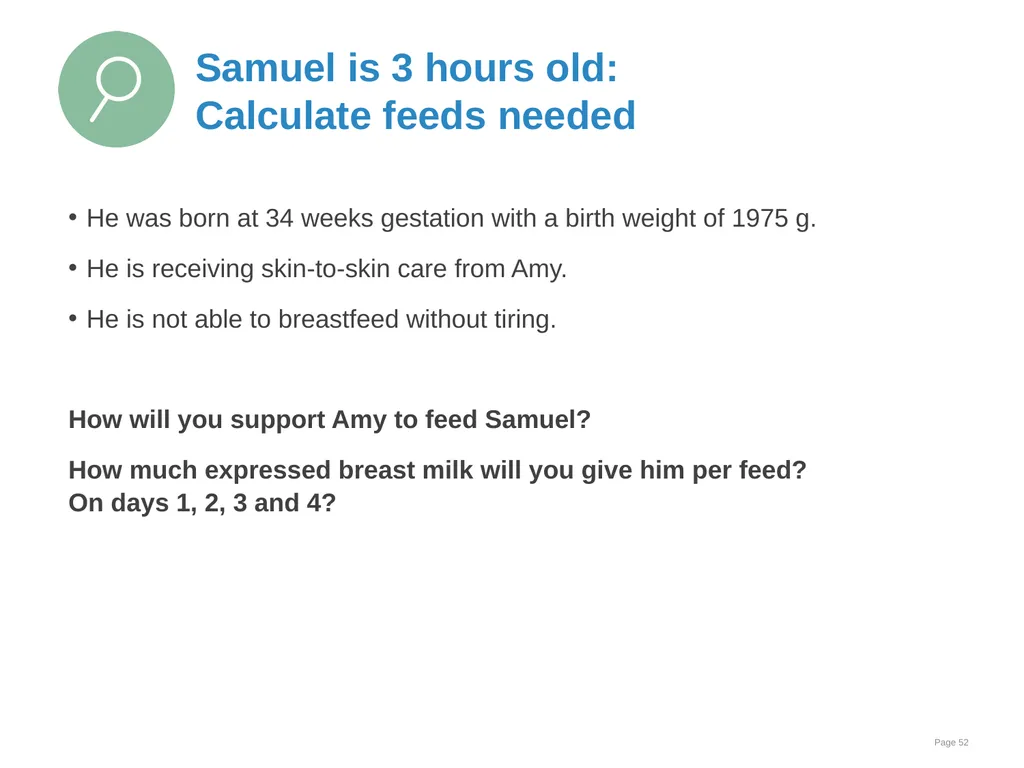 Breast milk feeding: Alternative methods Goal and - slide 52 of 54