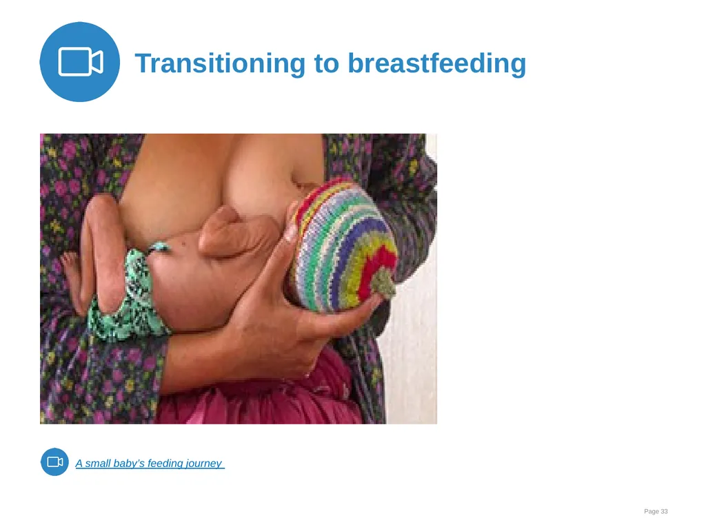 Breast milk feeding: Alternative methods Goal and - slide 33 of 54