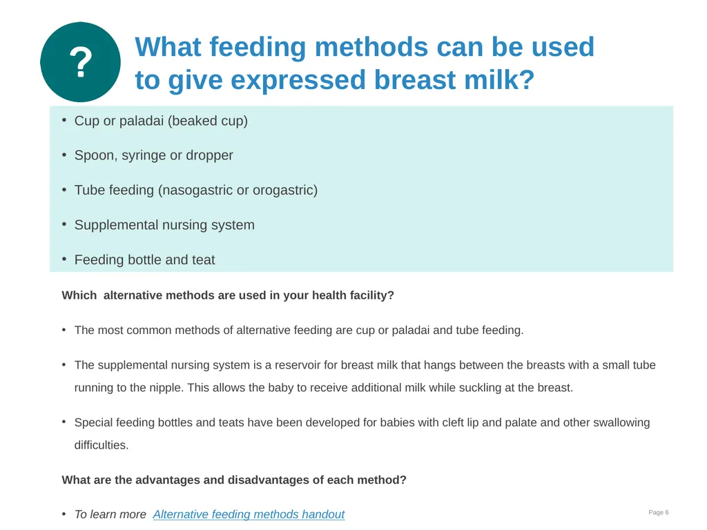 Breast milk feeding: Alternative methods Goal and - slide 6 of 54