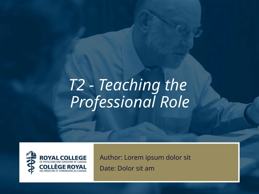 T2 - Teaching the Professional Role Author: Lorem - slide 1 of 29