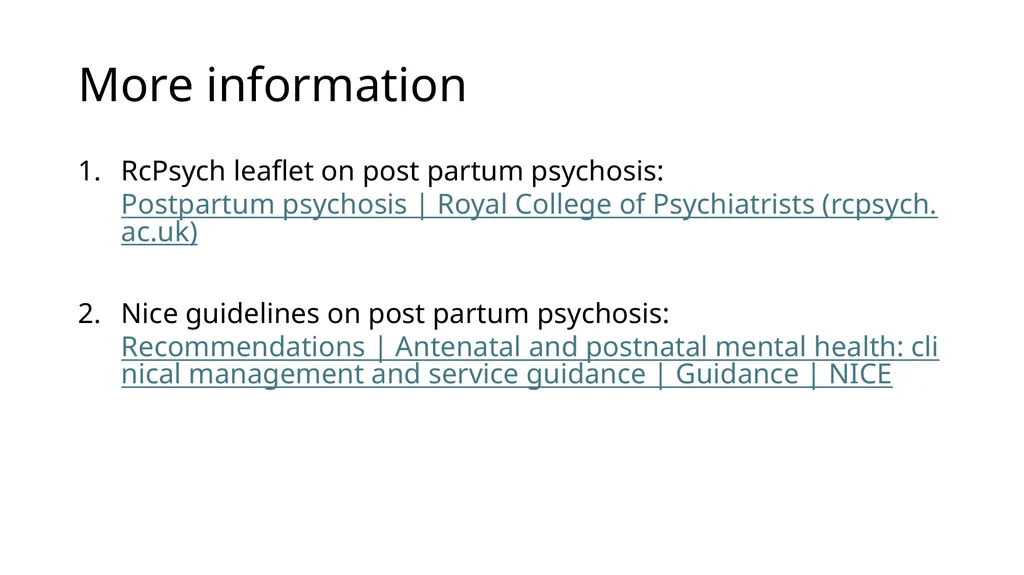 Post Partum Psychosis Dr Jumoke Ojo St4, General - slide 13 of 13