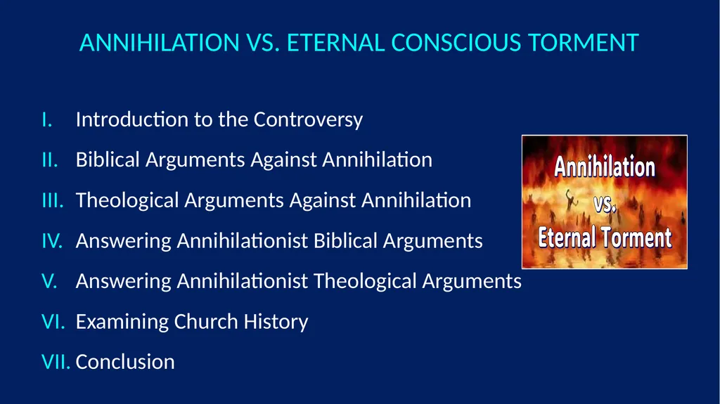 Annihilation vs. Eternal Torment ANNIHILATION VS. - slide 44 of 44
