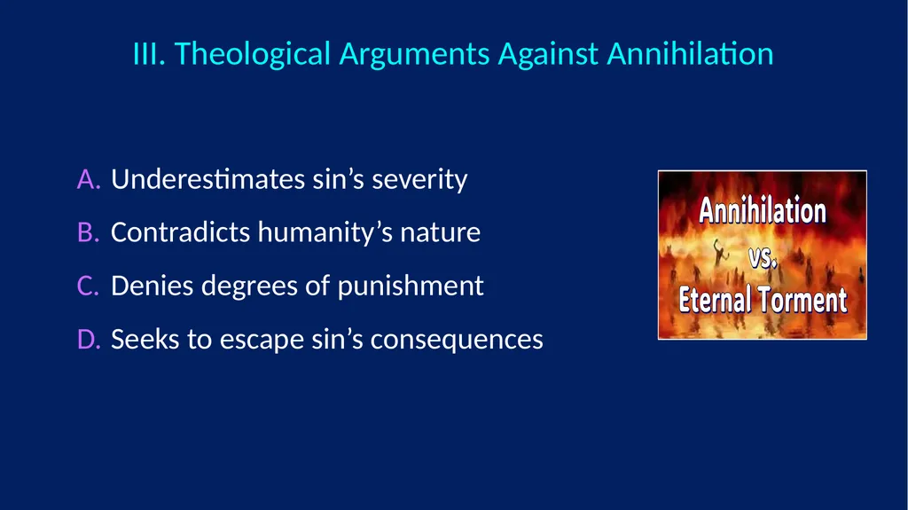 Annihilation vs. Eternal Torment ANNIHILATION VS. - slide 9 of 44