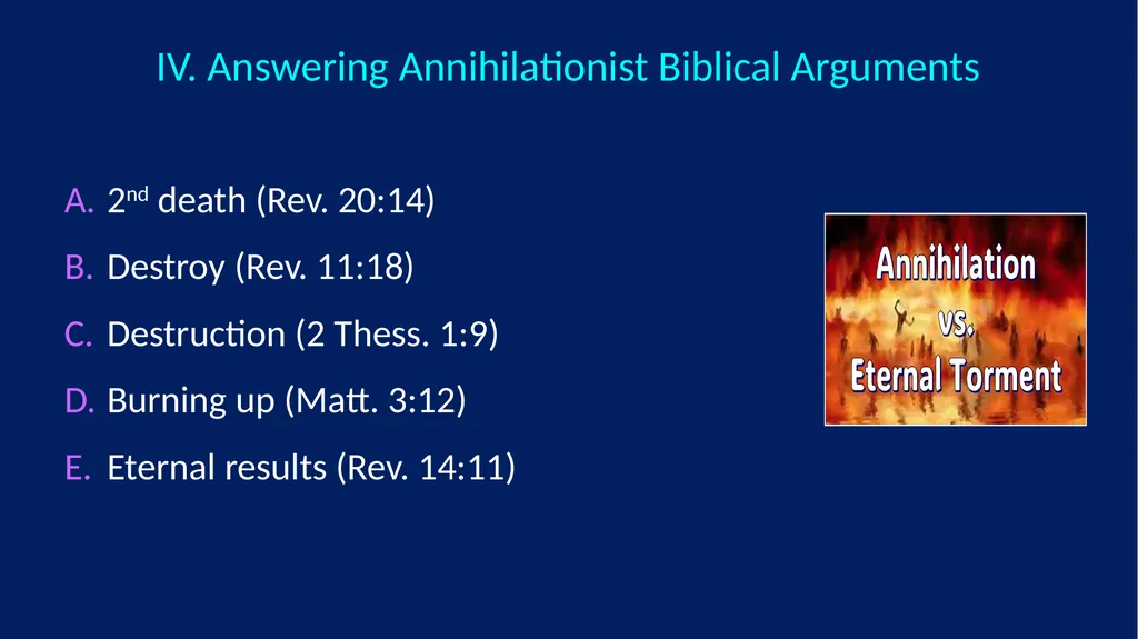 Annihilation vs. Eternal Torment ANNIHILATION VS. - slide 11 of 44