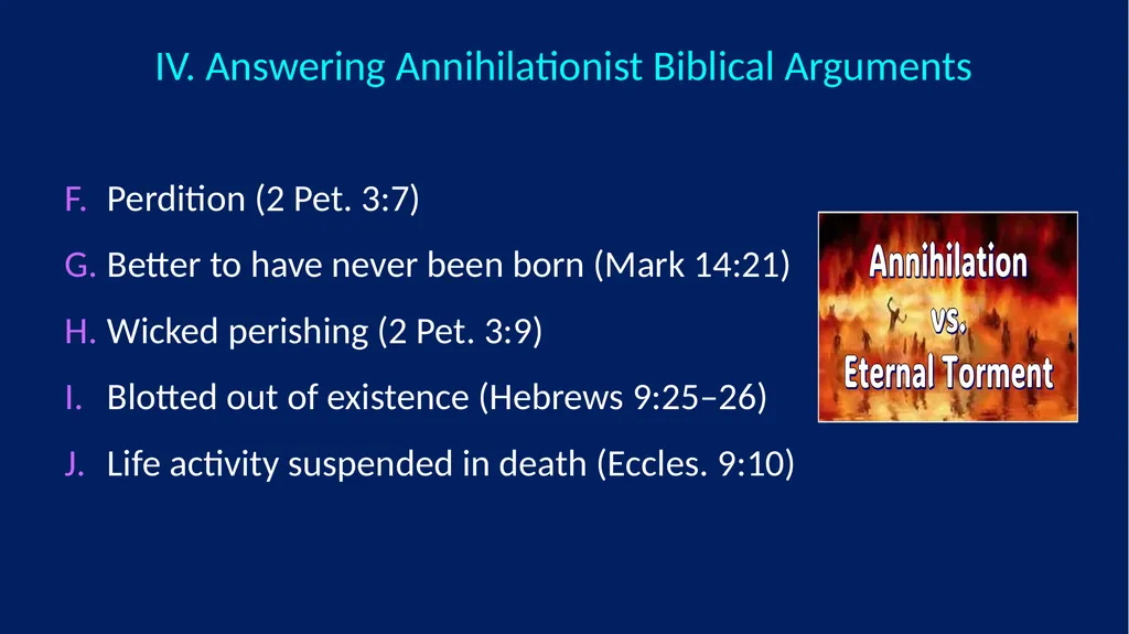 Annihilation vs. Eternal Torment ANNIHILATION VS. - slide 12 of 44