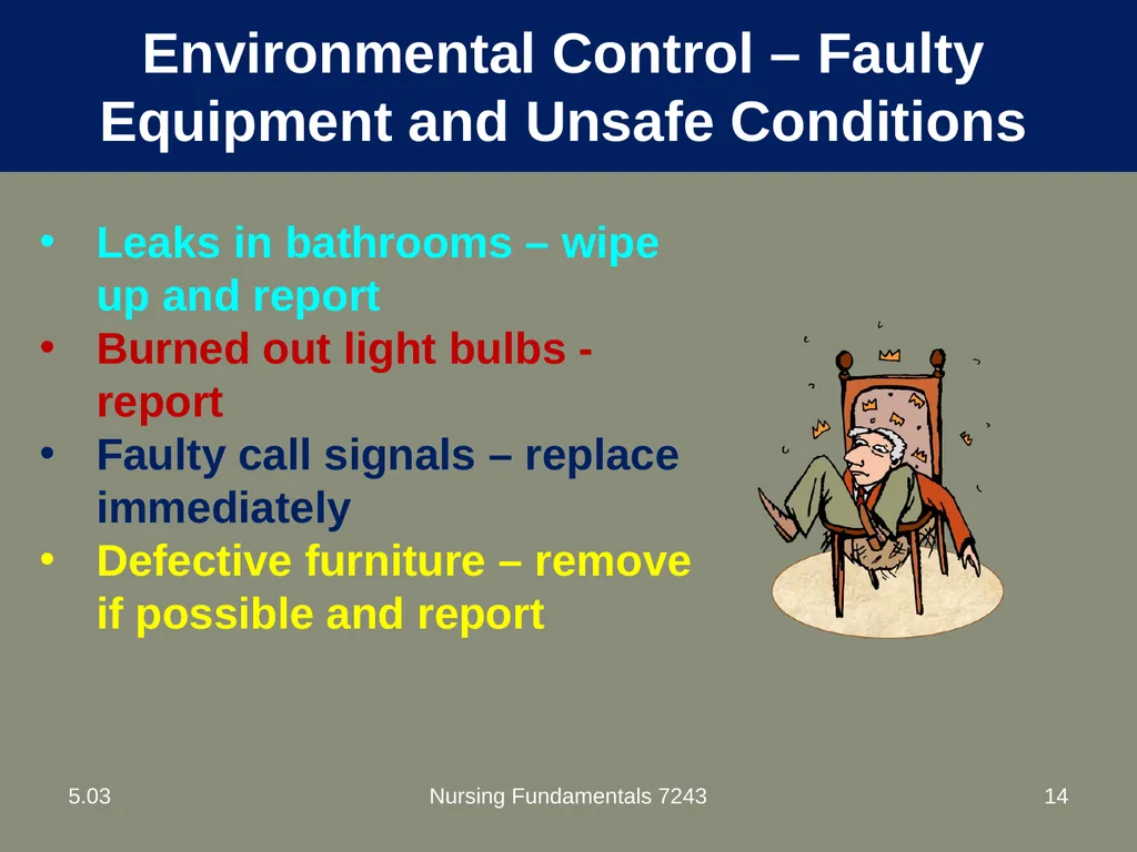 Understand nurse aide’s role in creating a safe - slide 14 of 52