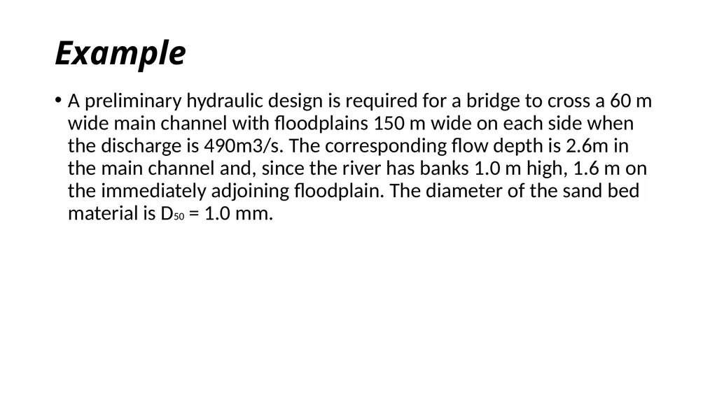 BRIDGE HYDRAULICS Text Book: Bridge Hydraulics by - slide 55 of 93