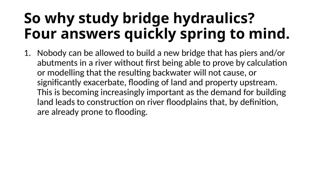 BRIDGE HYDRAULICS Text Book: Bridge Hydraulics by - slide 5 of 93