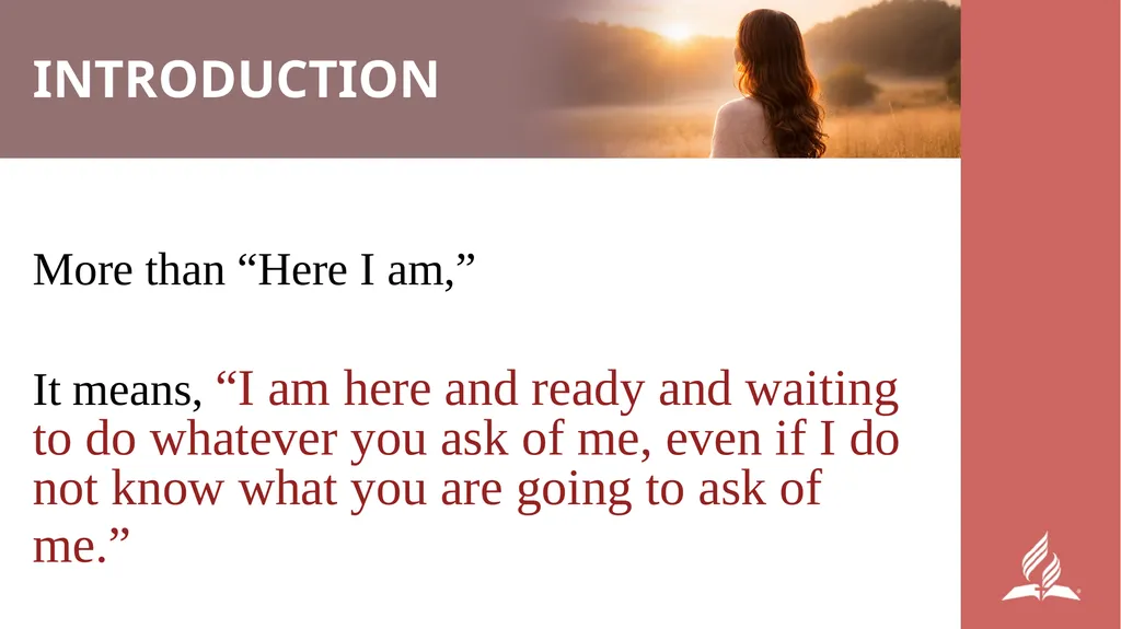 WOMEN’S MINISTRIES EMPHASIS DAY Henani, Here Am I! - slide 4 of 42
