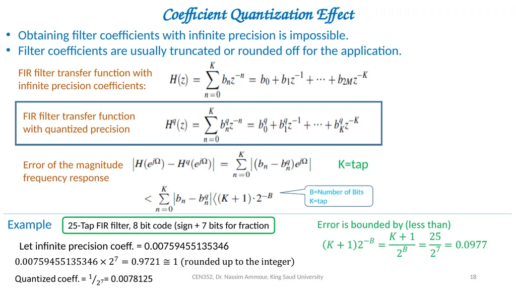 Chapter 7 Digital Filter Design CEN352, Dr. Nassim - slide 18 of 37