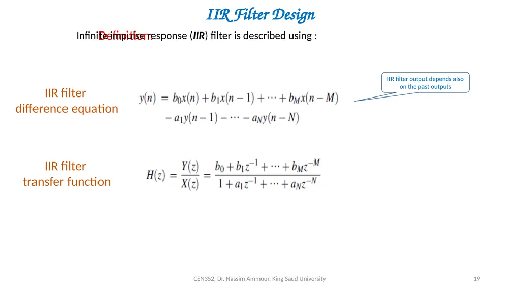 Chapter 7 Digital Filter Design CEN352, Dr. Nassim - slide 19 of 37