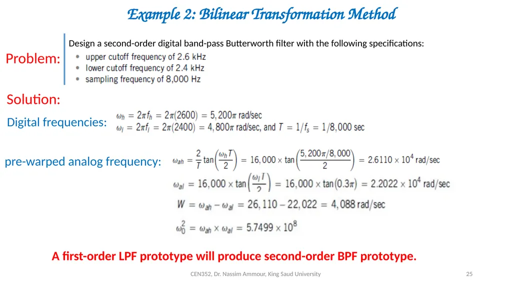 Chapter 7 Digital Filter Design CEN352, Dr. Nassim - slide 25 of 37