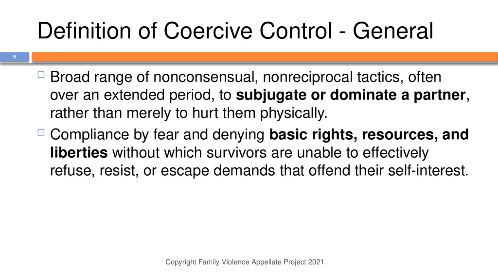 Domestic Abuse is More than Physical Violence: - slide 9 of 38