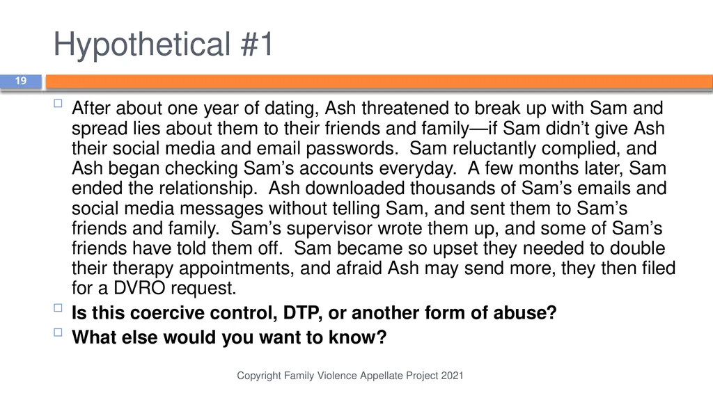 Domestic Abuse is More than Physical Violence: - slide 19 of 38
