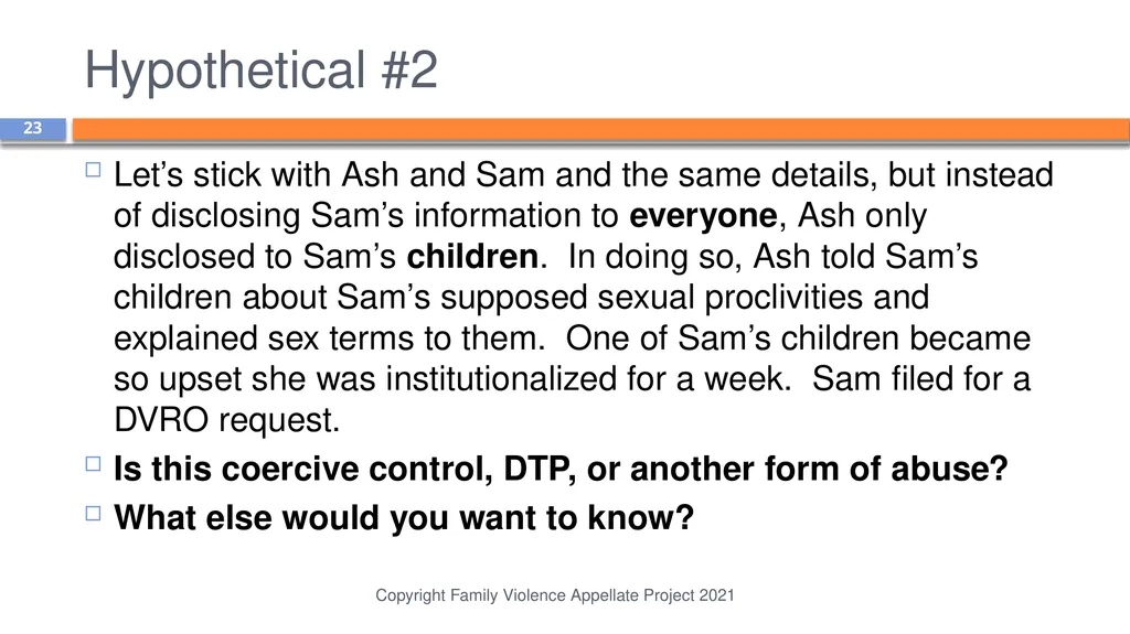 Domestic Abuse is More than Physical Violence: - slide 23 of 38