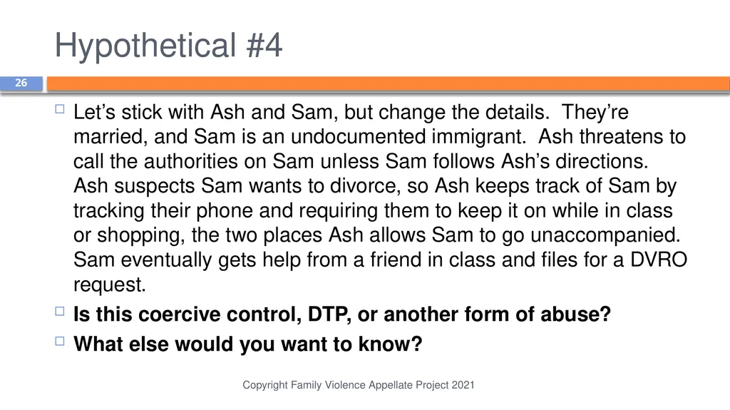 Domestic Abuse is More than Physical Violence: - slide 26 of 38