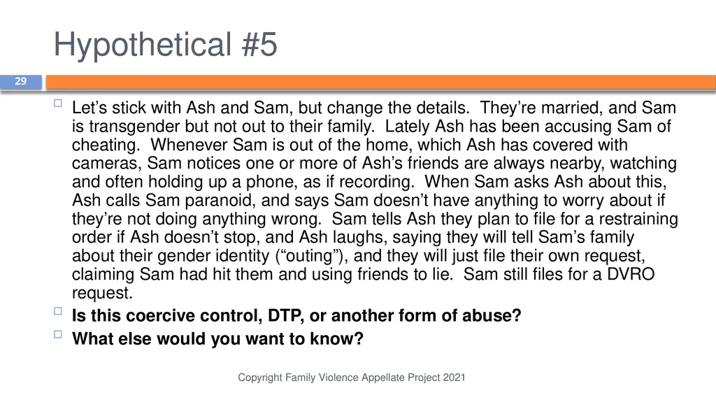 Domestic Abuse is More than Physical Violence: - slide 29 of 38