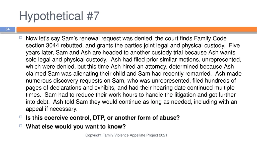 Domestic Abuse is More than Physical Violence: - slide 34 of 38