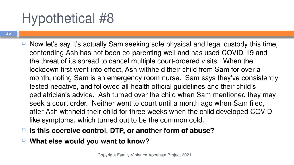 Domestic Abuse is More than Physical Violence: - slide 36 of 38