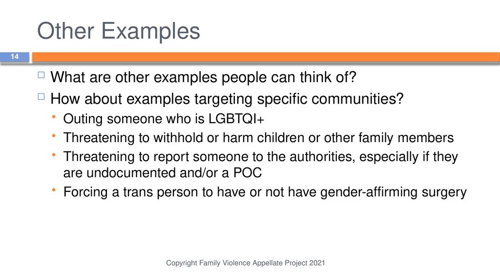Domestic Abuse is More than Physical Violence: - slide 14 of 38