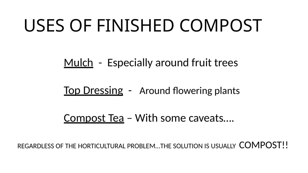 Introduction to Composting Nancy Allred UME Master - slide 21 of 26