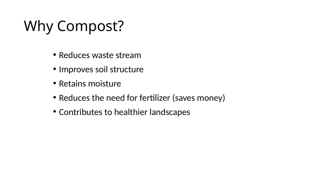 Introduction to Composting Nancy Allred UME Master - slide 8 of 26