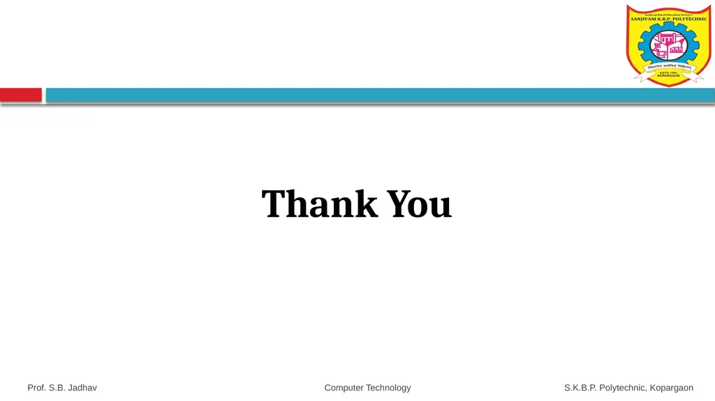 SANJIVANI K. B. P. POLYTECHNIC, KOPARGAON With NBA - slide 112 of 112