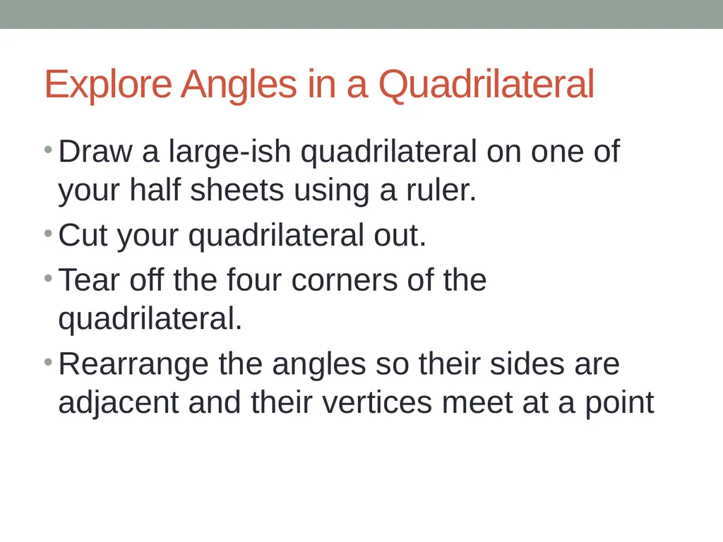 Objective: Explore Interior Angles of Polygons - slide 5 of 37