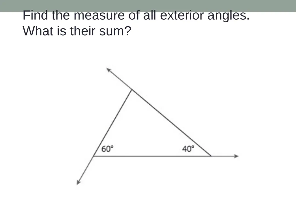 Objective: Explore Interior Angles of Polygons - slide 31 of 37