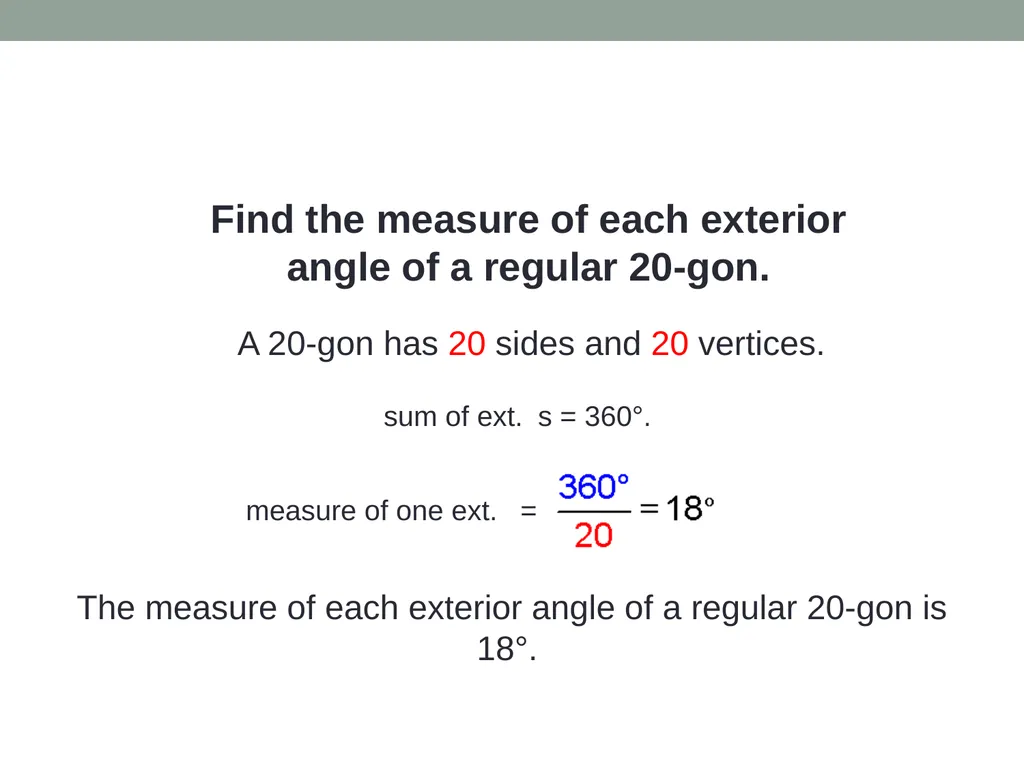 Objective: Explore Interior Angles of Polygons - slide 34 of 37