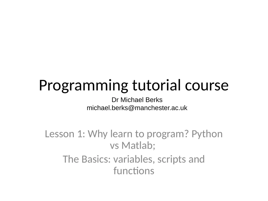 Programming tutorial course Lesson 1: Why learn to - slide 1 of 43