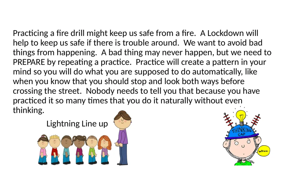 A Lockdown drill Shelter in Place Three general - slide 7 of 12
