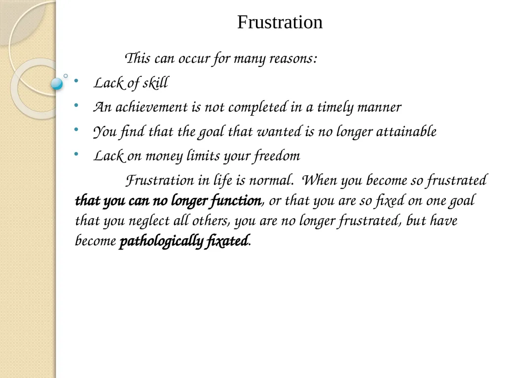 Frustration, Anxiety, and Conflict What makes a - slide 2 of 15